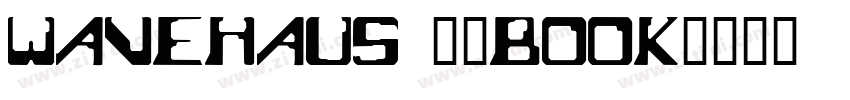 Wavehaus 66Book字体转换